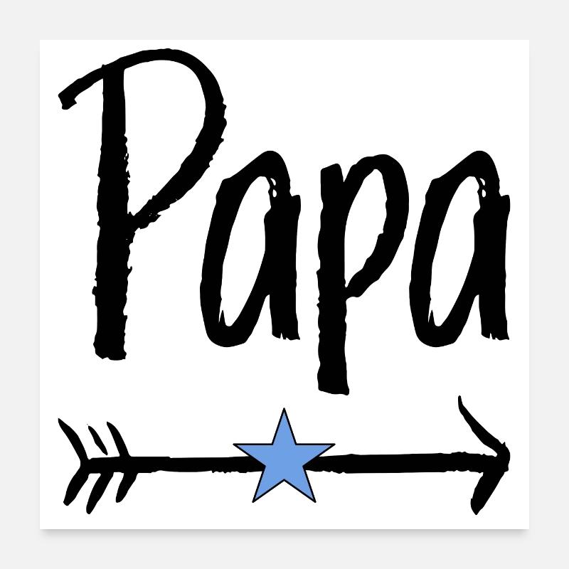 Papa Pfeil Stern Poster 60x60 cm