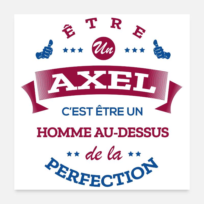 AXEL PARFAIT - NOM AXEL - Poster 60 x 60 cm - blanc