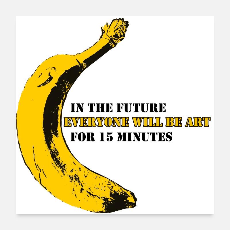 Everyone will be Art | Warhol Banana Poster 60x60 cm
