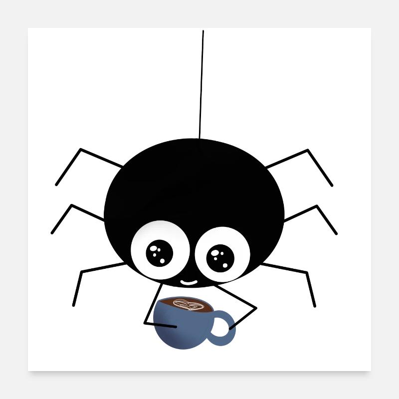 Araignée avec café - douce idée cadeau Poster 60 x 60 cm