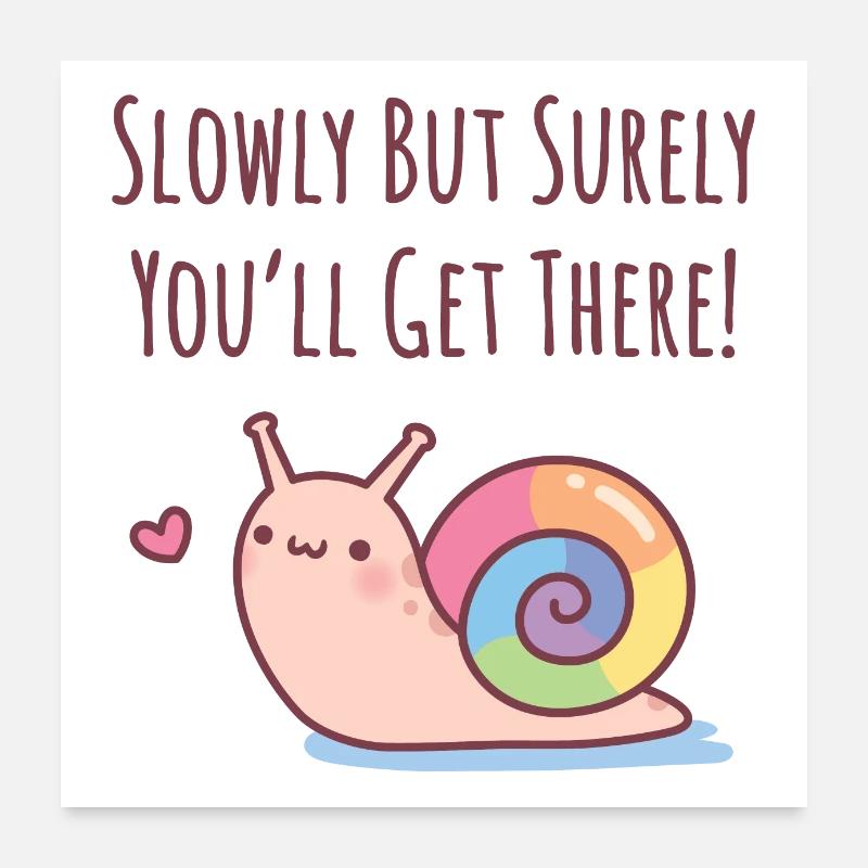 Süße Schnecke Regenbogenschale langsam aber sicher Poster 60x60 cm