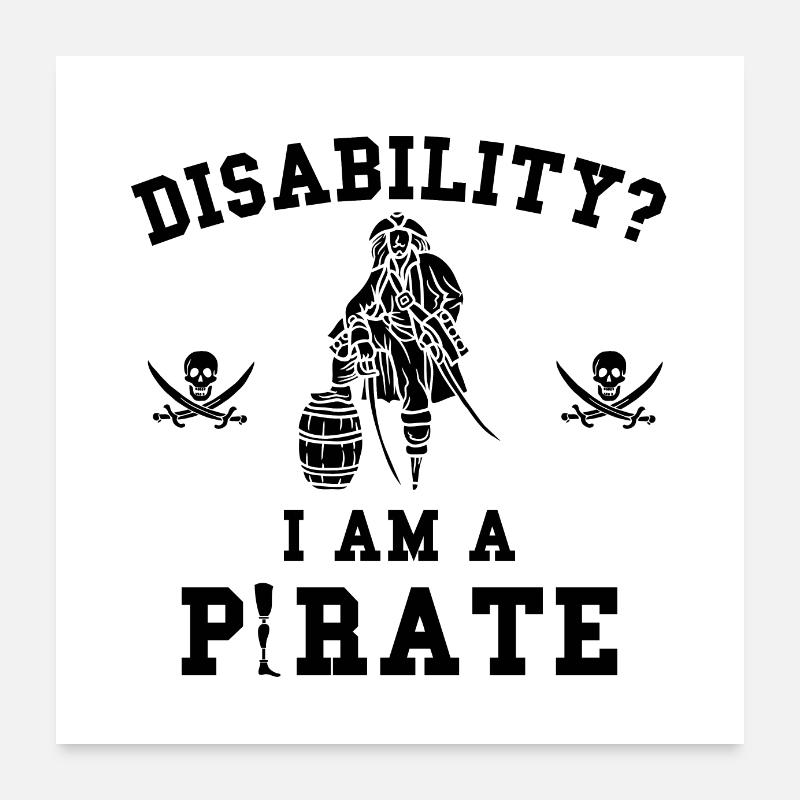 Disability Pirate - Journée de sensibilisation au handicap Poster 60 x 60 cm