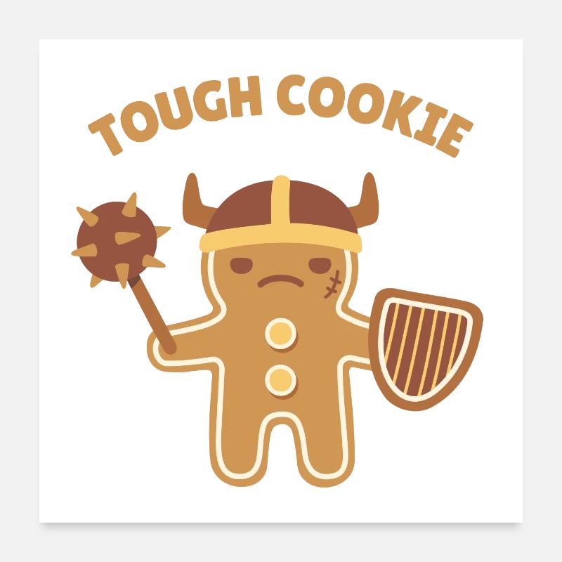 Warrior Gingerbread Man Tough Cookie Poster 24" x 24" (60x60 cm)