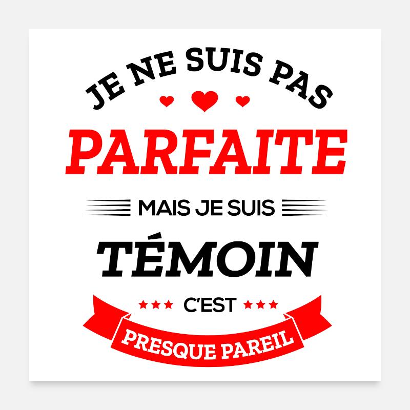 TÉMOIN PARFAITE Poster 60 x 60 cm