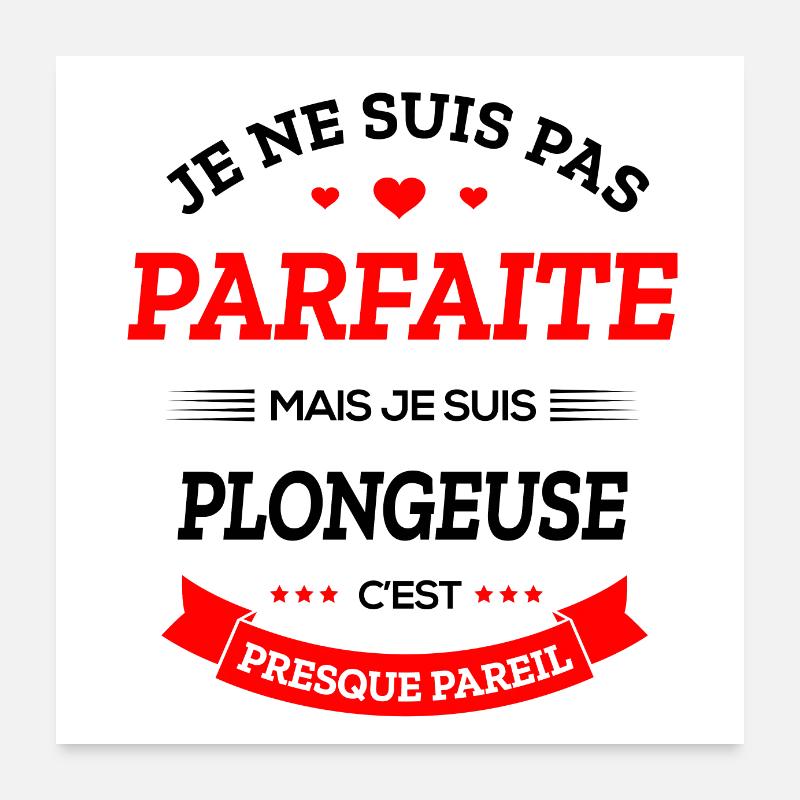 PLONGEUSE PARFAITE Poster 60 x 60 cm