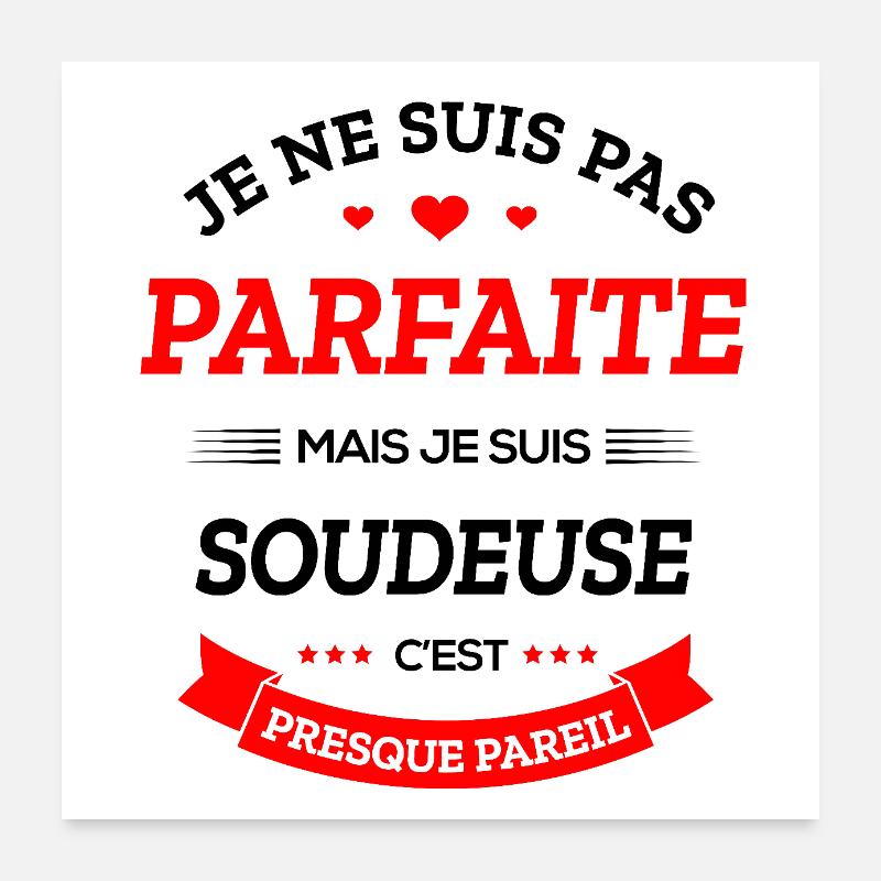 SOUDEUSE PARFAITE Poster 60 x 60 cm