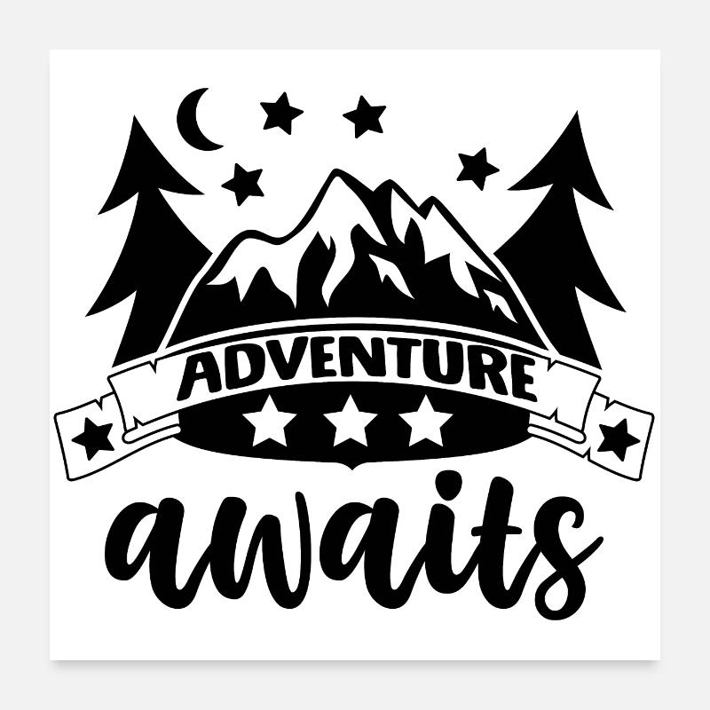 L’aventure vous attend Poster 60 x 60 cm