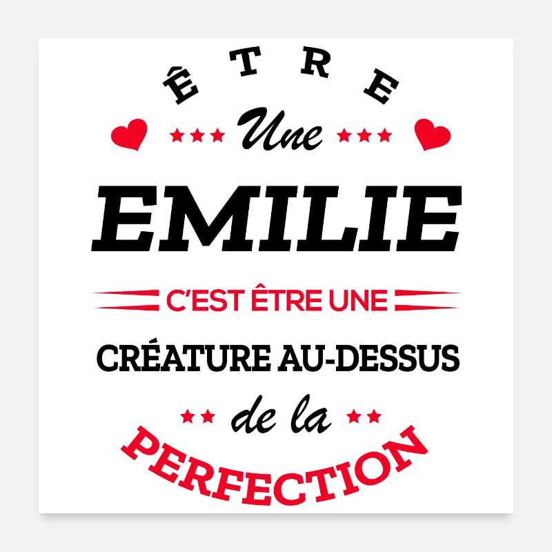 EMILIE PARFAITE - NOM EMILIE Poster 60 x 60 cm