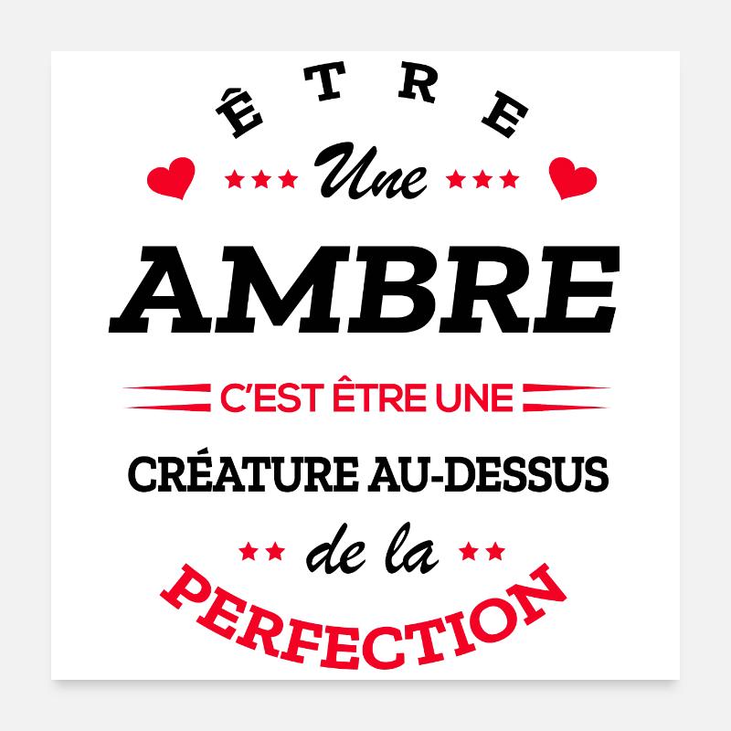 AMBRE PARFAITE - NOM AMBRE Poster 60 x 60 cm