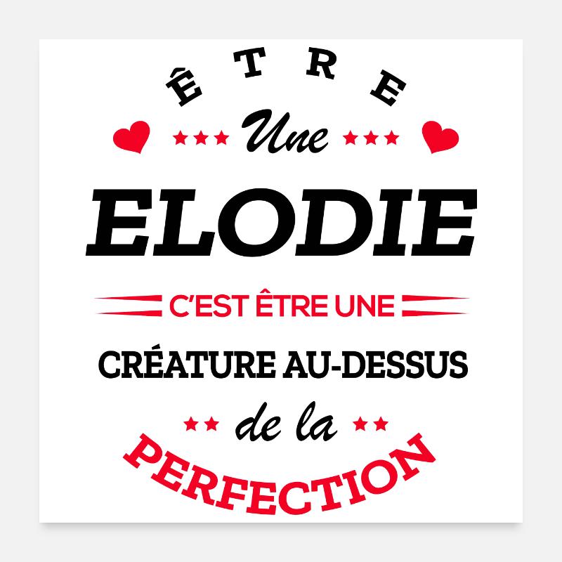 ELODIE PARFAITE - NOM ELODIE Poster 60 x 60 cm