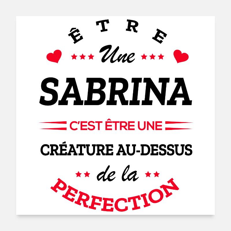 SABRINA PARFAITE - NOM SABRINA - Poster 60 x 60 cm - blanc
