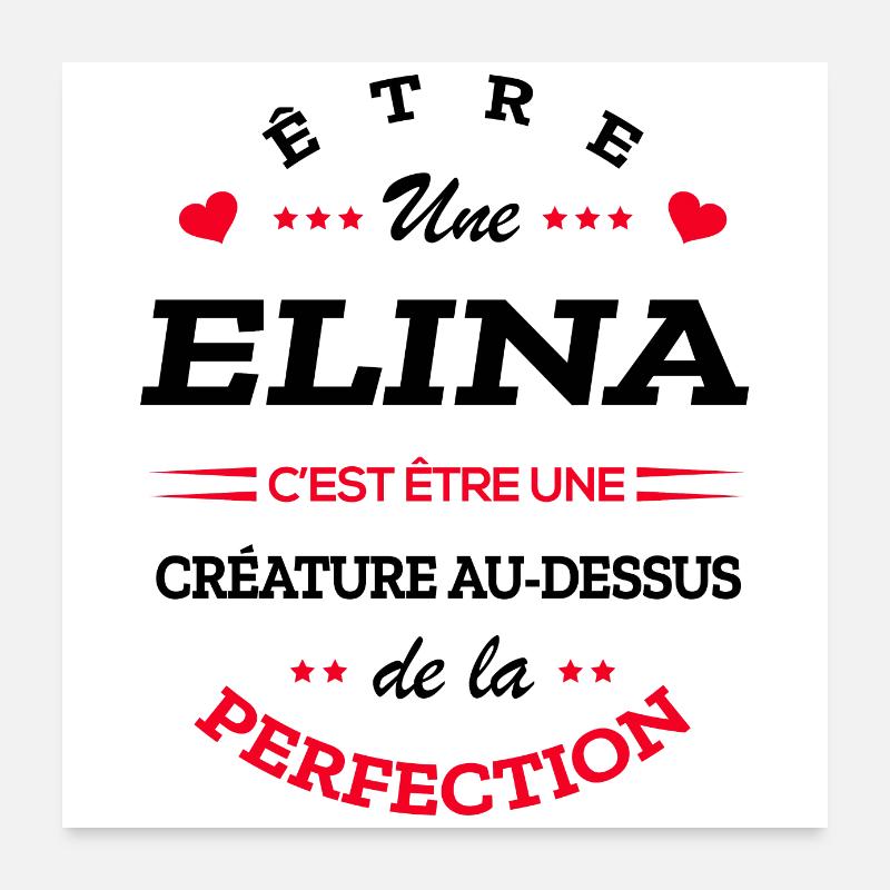 ELINA PARFAITE - NOM ELINA Poster 60 x 60 cm