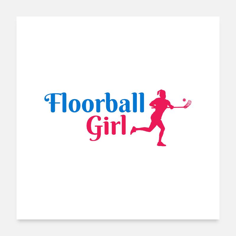 Floorball Mädchen Floorball Spieler Geschenkidee Poster 60x60 cm