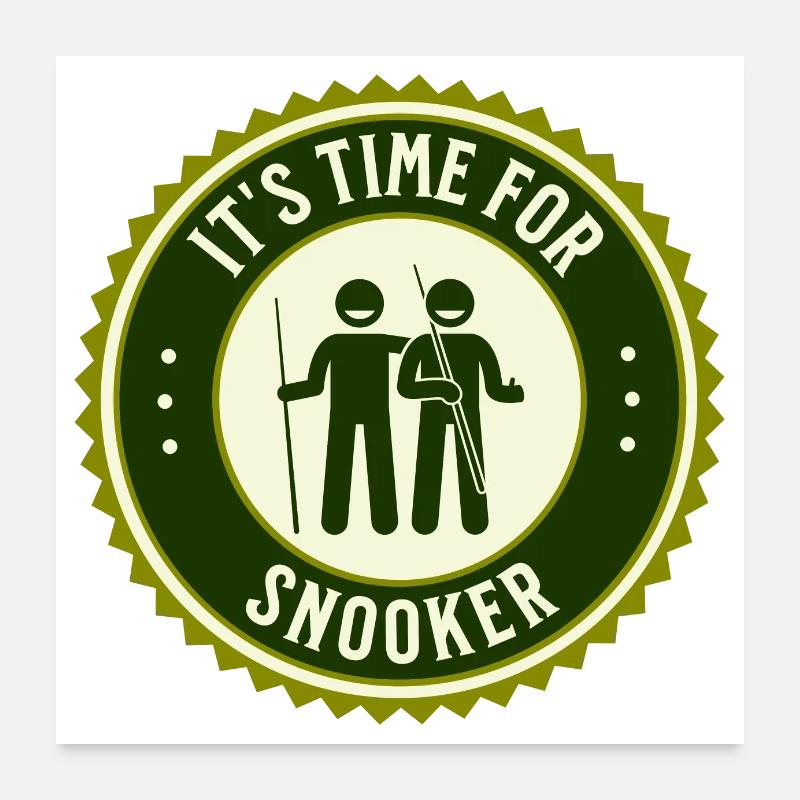 It's Time For Snooker Poster 24" x 24" (60x60 cm)