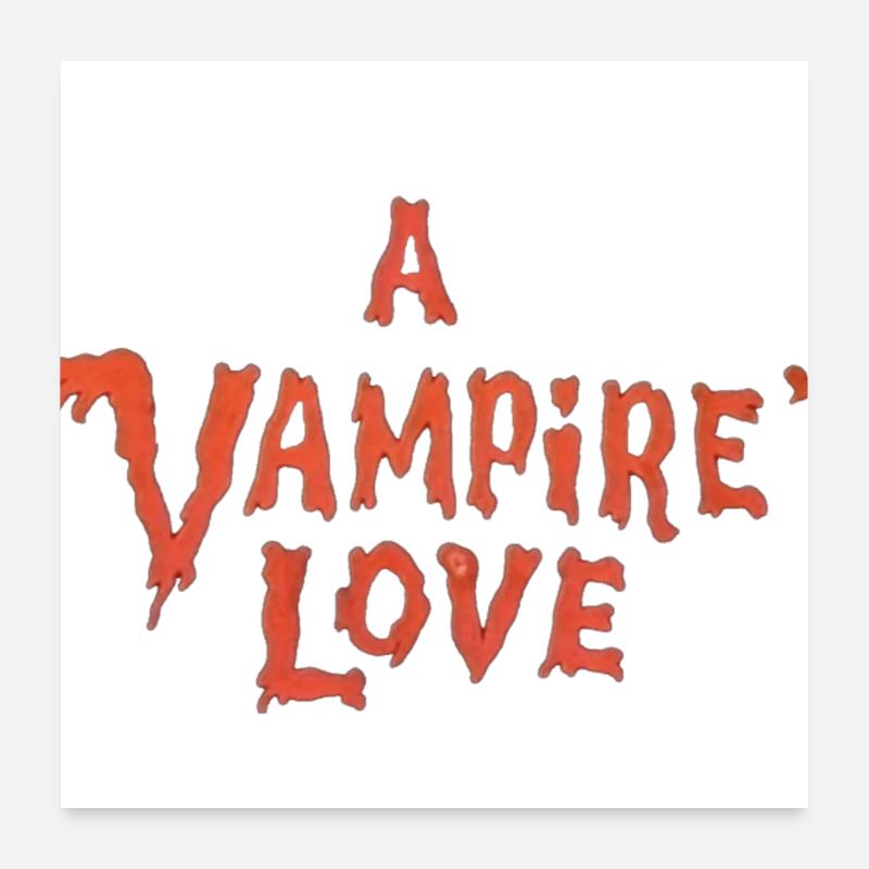A Vampire Love Poster 60x60 cm