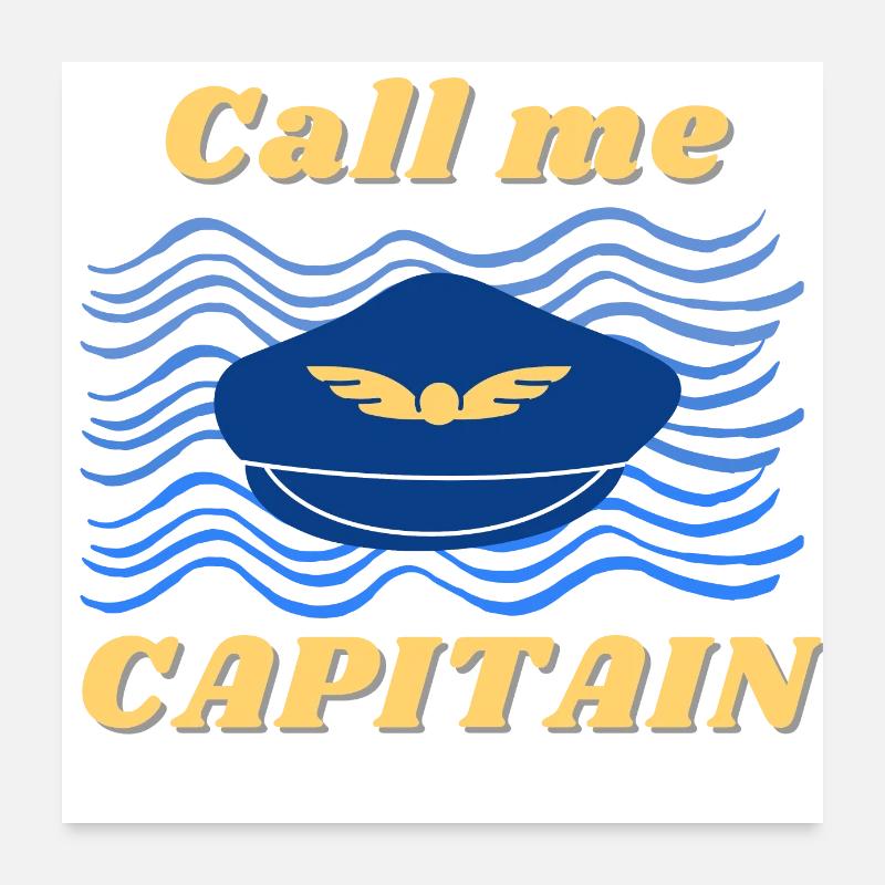 Appel moi capitaine Poster 60 x 60 cm