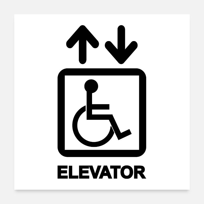 Disabled People Elevator Sign Poster 24" x 24" (60x60 cm)