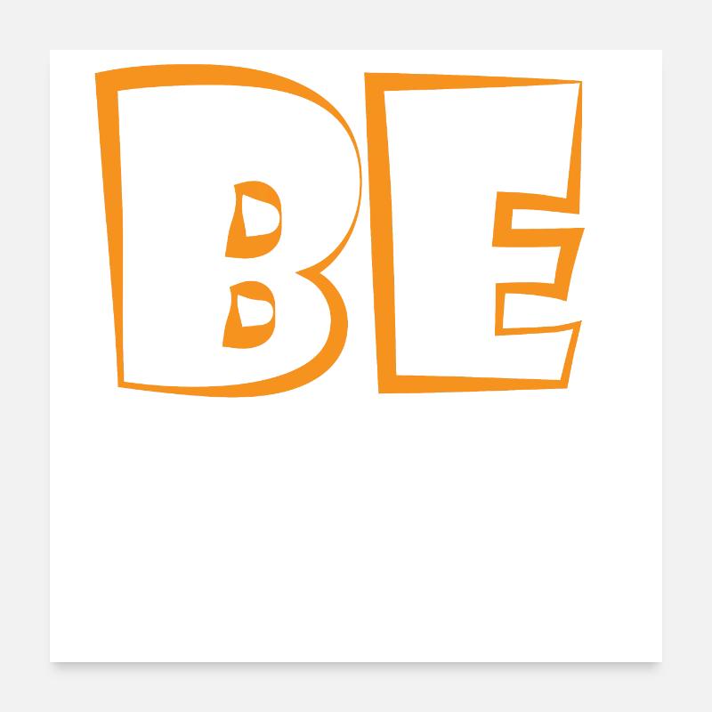 BePositive - Poster 60x60 cm - Weiß