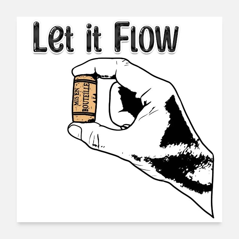 Let it Flow good boy Poster 60 x 60 cm