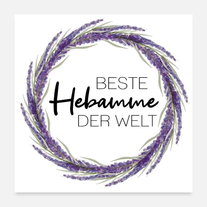 Beste Hebamme der Welt Poster 60x60 cm