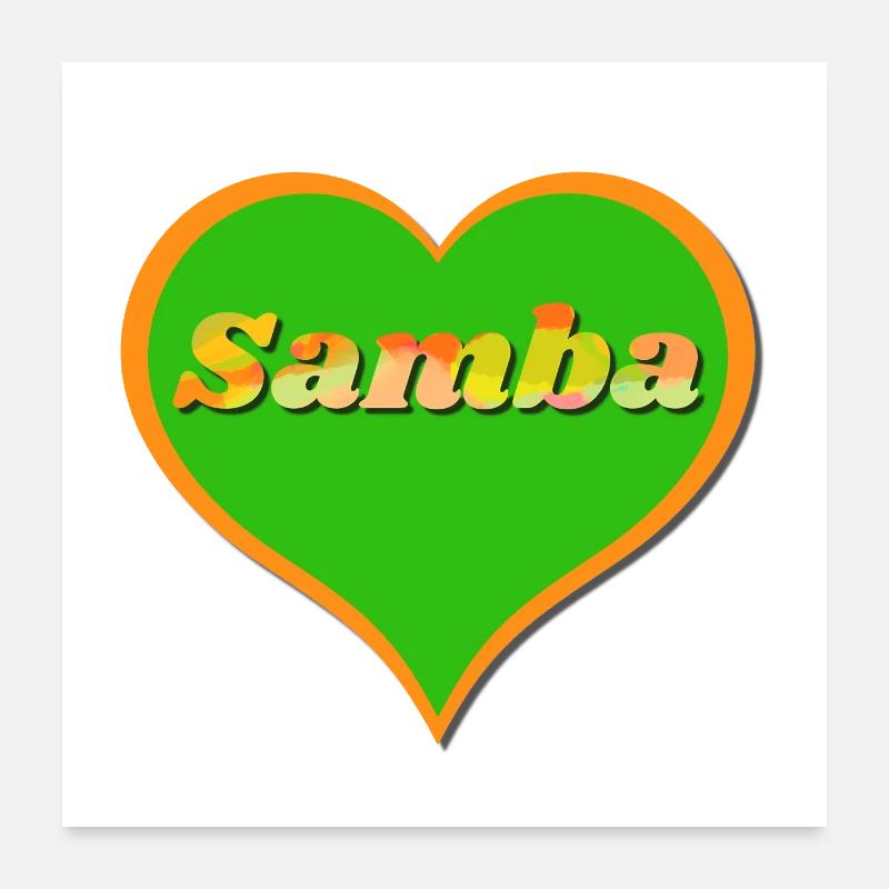 Samba Herz Poster 60x60 cm