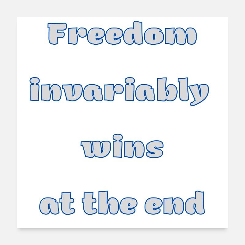 Freedom Poster 24" x 24" (60x60 cm)