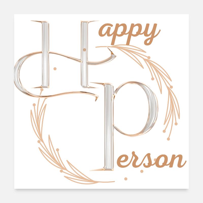 Happy Person Poster 24" x 24" (60x60 cm)