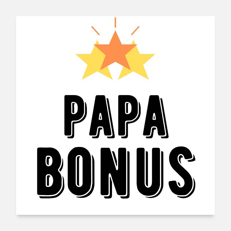 Bonus Papa - Poster 60x60 cm - Weiß