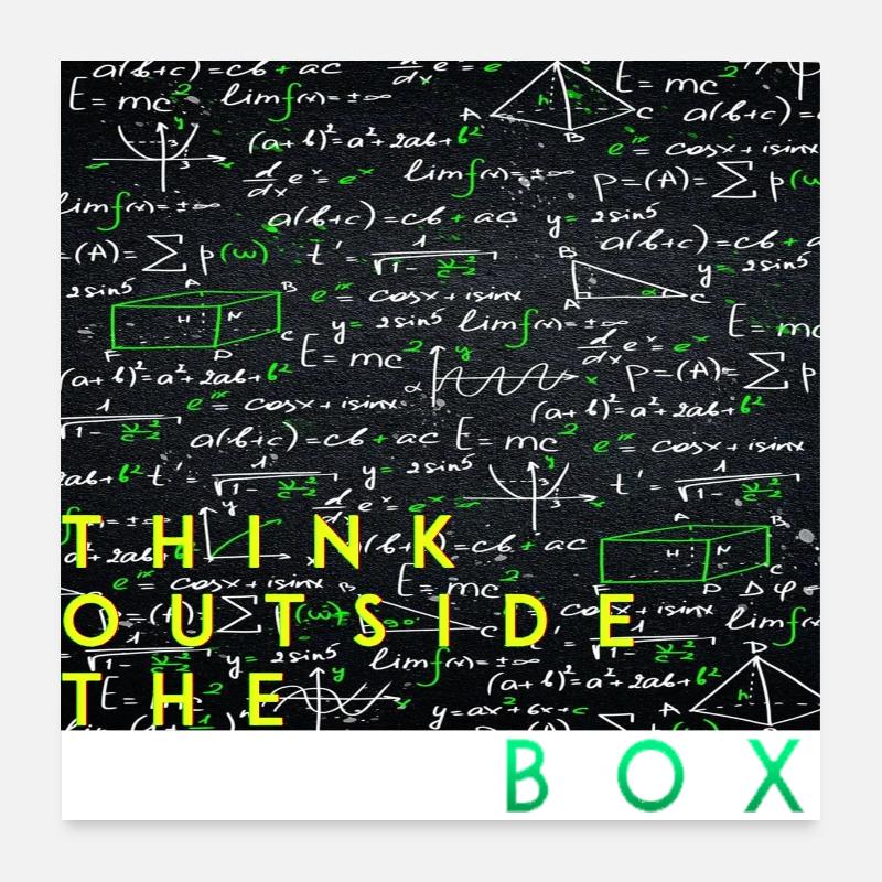 Think outside the box positive thoughts happy Poster 24" x 24" (60x60 cm)
