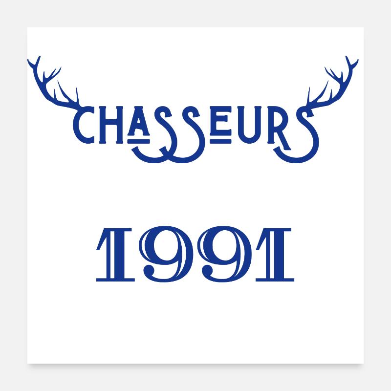 Anniversaire chasseur 1991 Poster 60 x 60 cm