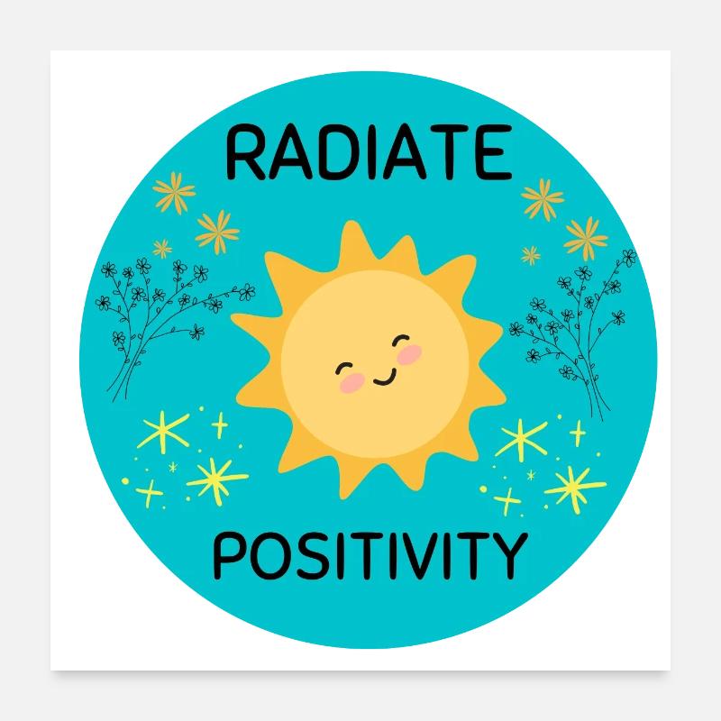 Rayonner de positivité - Poster 60 x 60 cm - blanc