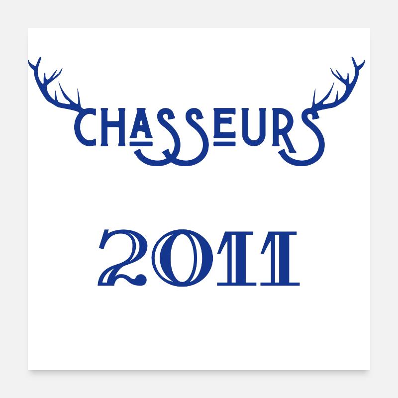 Anniversaire chasseur 2011 Poster 60 x 60 cm