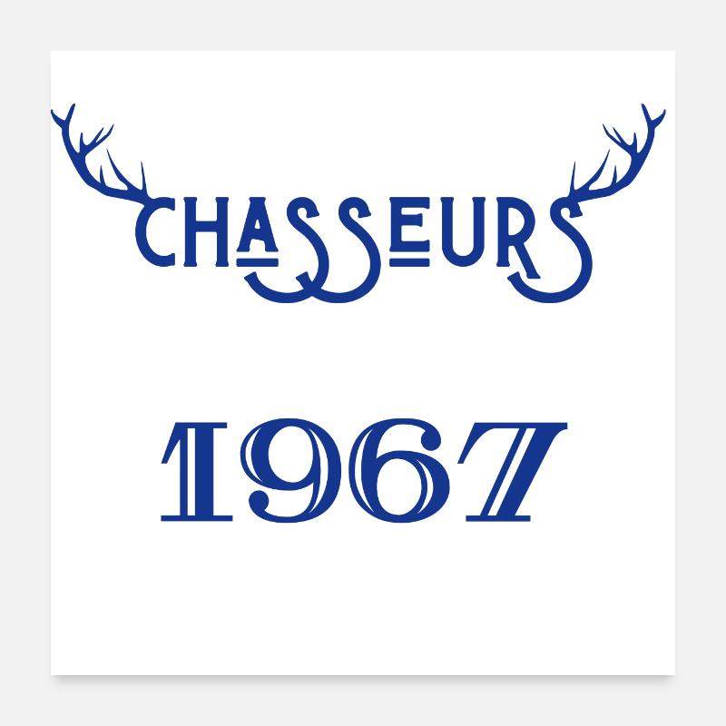 Anniversaire chasseur 1967 Poster 60 x 60 cm