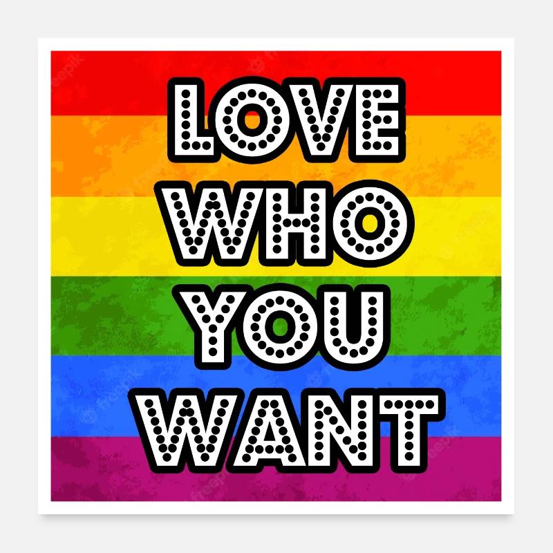 LIEBE, WEN DU WILLST, KENNZEICHNER LGBT Poster 60x60 cm