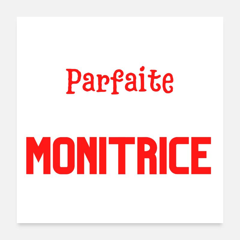Pas parfaite mais monitrice Poster 60 x 60 cm