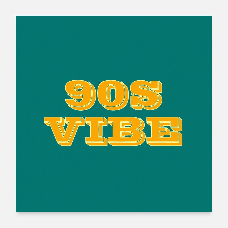 90s vibe Poster 24" x 24" (60x60 cm)