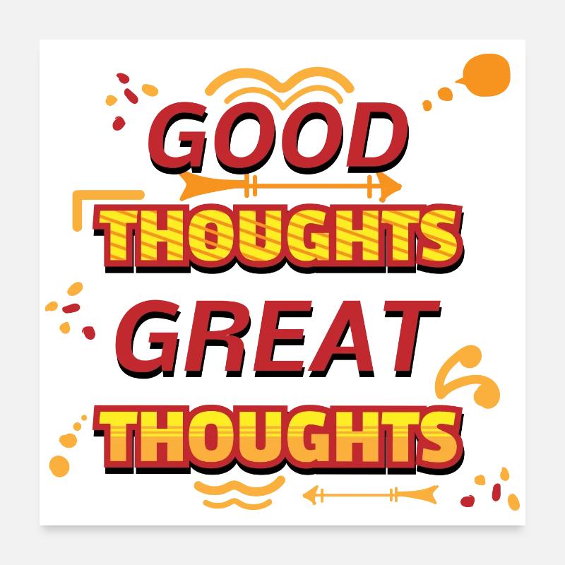 Gute Gedanken, große Gedanken, Gelbe Textkunst Poster 60x60 cm