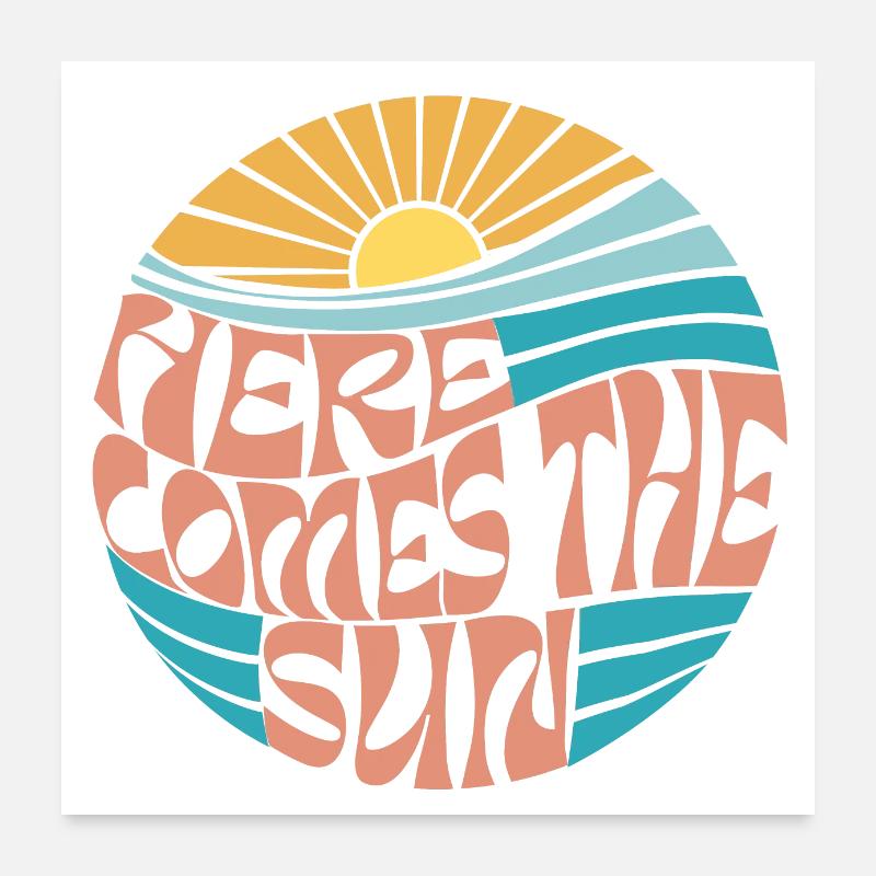 HIER KOMMT DIE SONNE Poster 60x60 cm