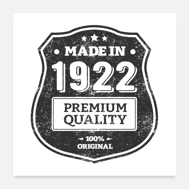 MADE IN 1922 Poster 60 x 60 cm