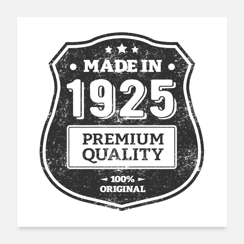 MADE IN 1925 Poster 60 x 60 cm