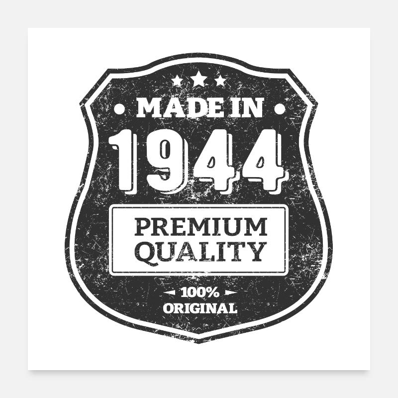 MADE IN 1944 Poster 60 x 60 cm