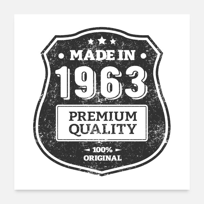 MADE IN 1963 Poster 24" x 24" (60x60 cm)
