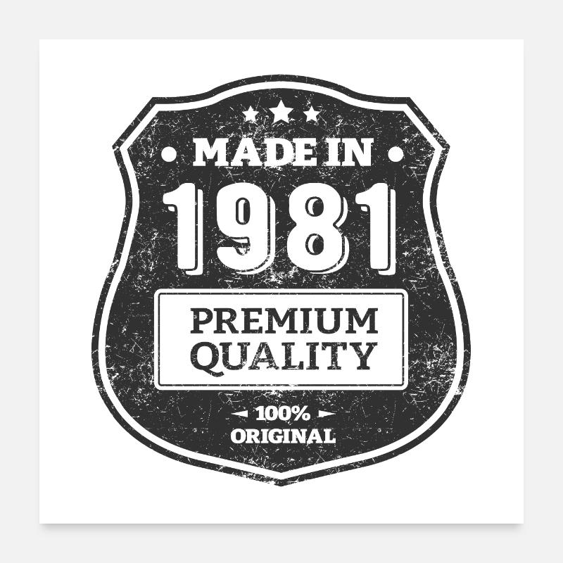 MADE IN 1981 Poster 60 x 60 cm