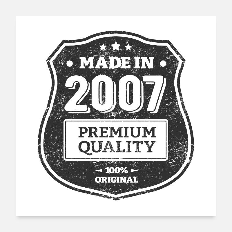 MADE IN 2007 Poster 60 x 60 cm