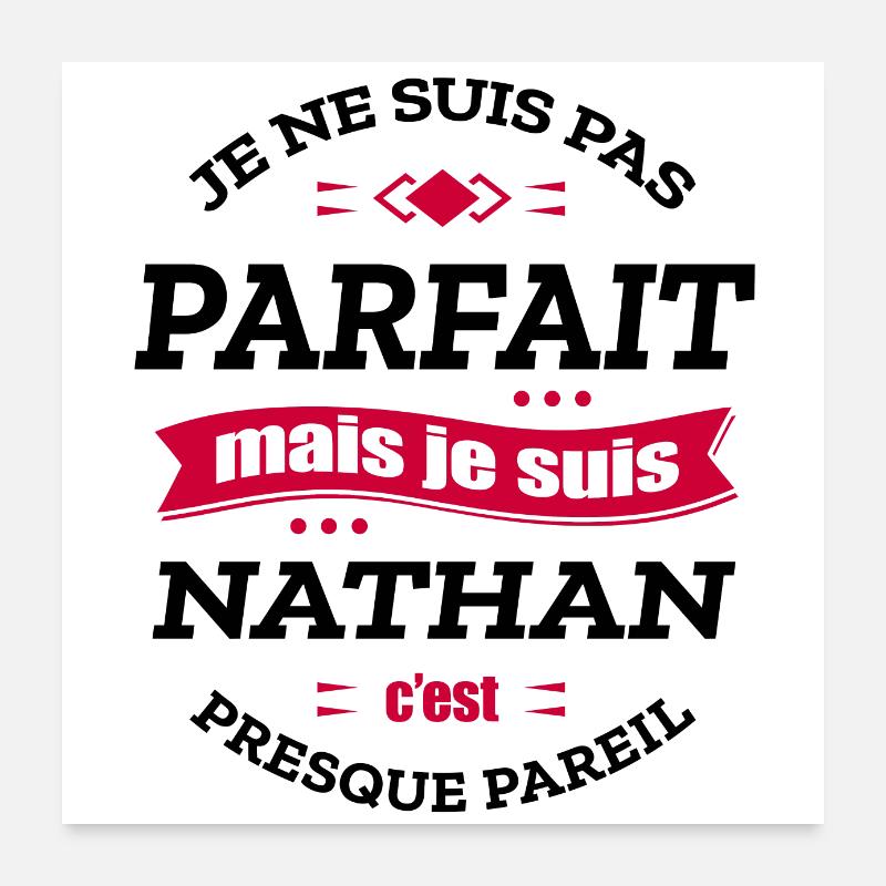 NATHAN PARFAIT - PRENOM NATHAN Poster 60 x 60 cm