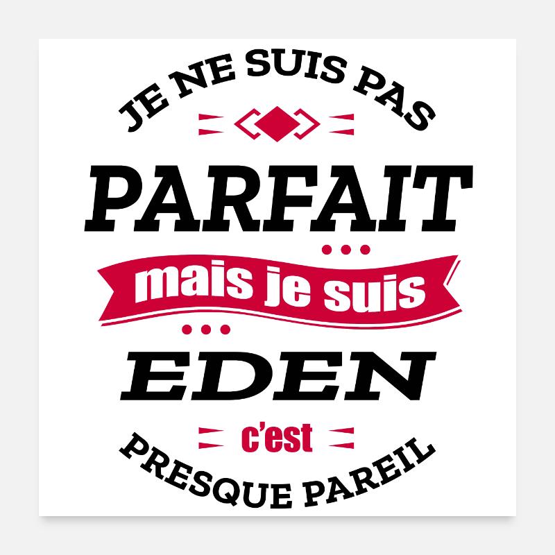 EDEN PARFAIT - PRENOM EDEN Poster 60 x 60 cm