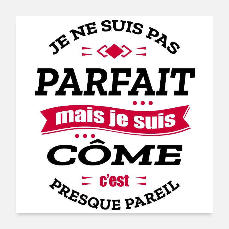 CÔME PARFAIT - PRENOM CÔME Poster 60 x 60 cm