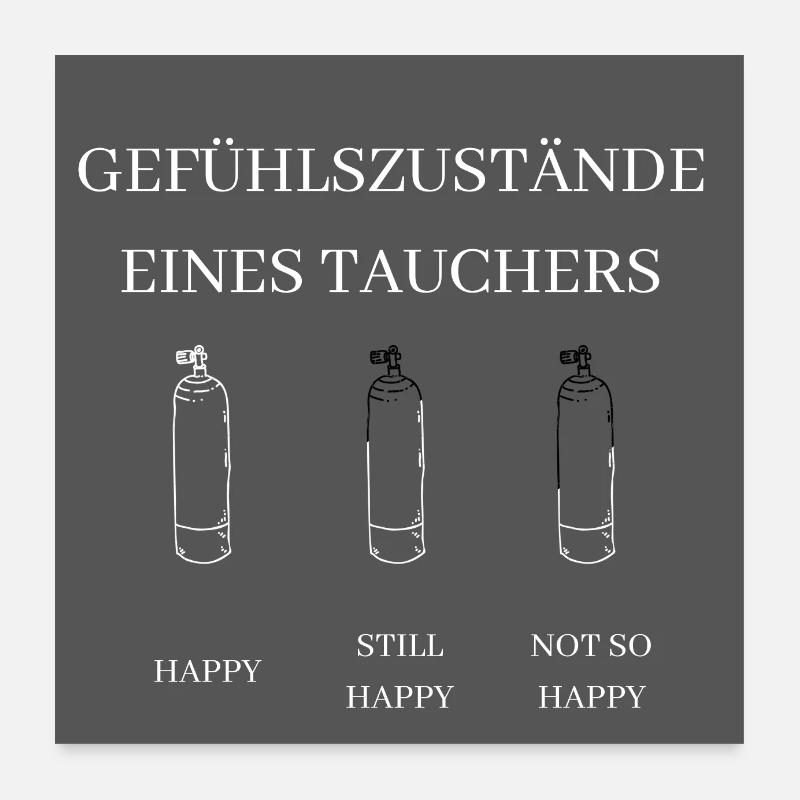 Gefühlszustand eines Tauchers - Poster 60x60 cm - Weiß