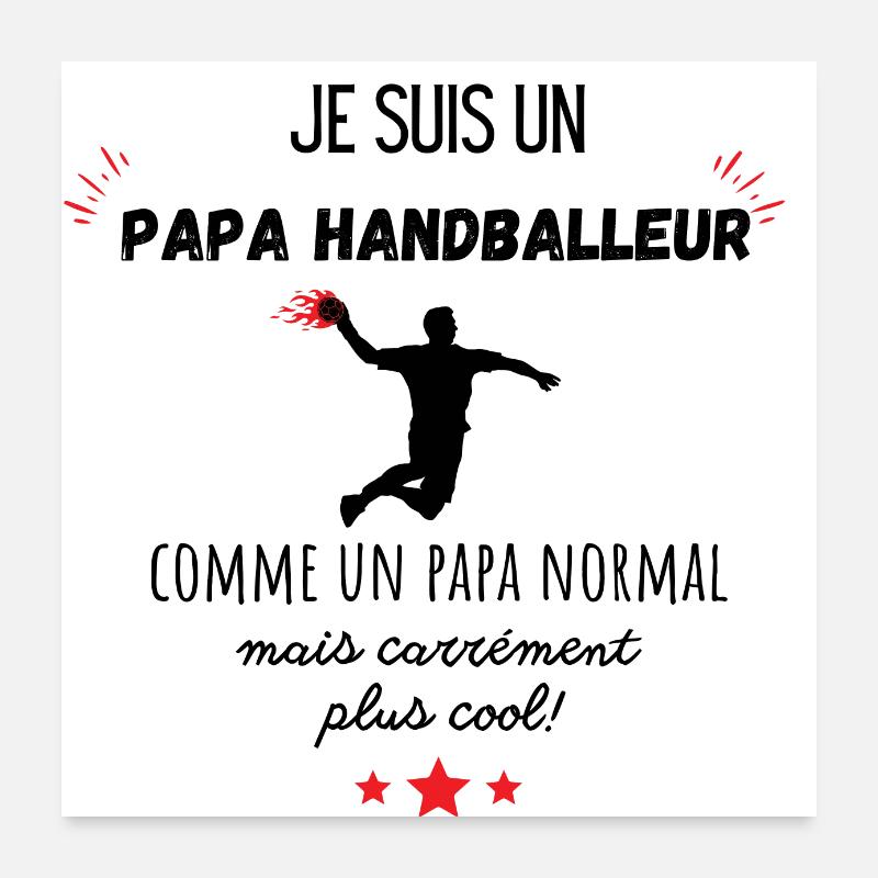 papa handballeur cool Poster 60 x 60 cm