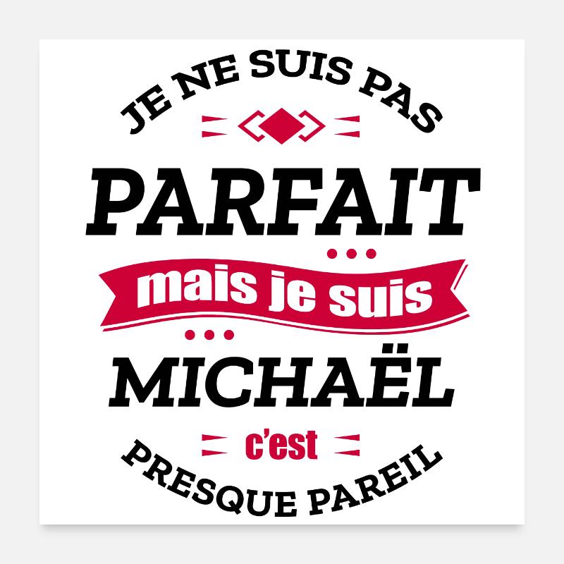 MICHAËL PARFAIT - PRENOM MICHAËL Poster 60 x 60 cm